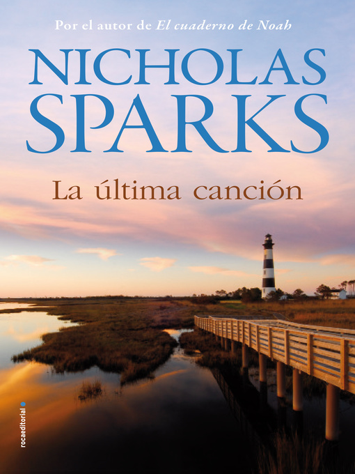 Title details for La última canción by Nicholas Sparks - Available